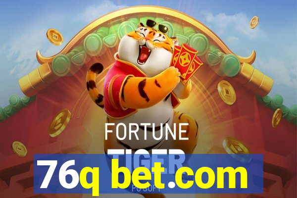 76q bet.com